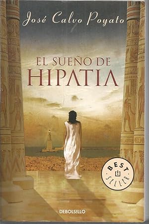 Imagen del vendedor de EL SUEO DE HIPATIA 1EDICION a la venta por CALLE 59  Libros