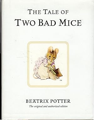 Image du vendeur pour The Tale of Two Bad Mice mis en vente par Dorley House Books, Inc.