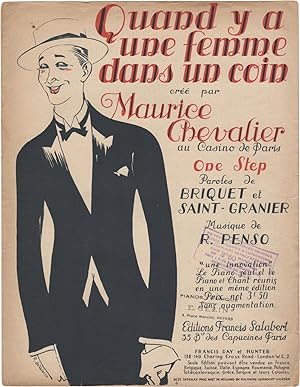 Quand y a une femme dans un coin, cree par Maurice Chevalier au Casino de Paris. One step. Parole...