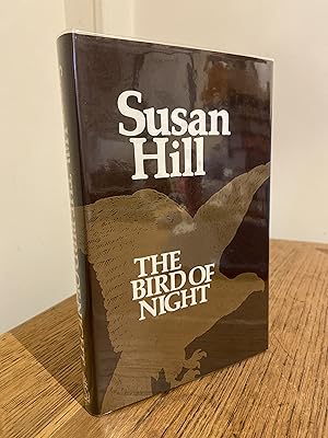 Seller image for The Bird of Night >>>> A BEAUTIFUL SIGNED UK FIRST EDITION & FIRST PRINTING HARDBACK <<<< for sale by Zeitgeist Books