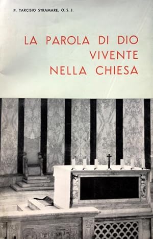 Seller image for LA PAROLA DI DIO VIVENTE NELLA CHIESA for sale by CivicoNet, Libreria Virtuale
