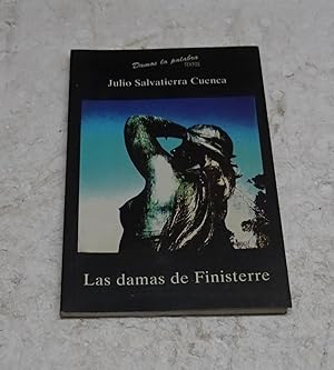 Imagen del vendedor de LAS DAMAS DE FINISTERRE. a la venta por Librera J. Cintas