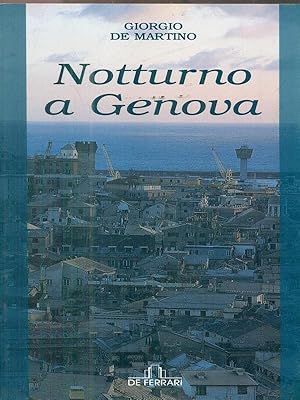 Bild des Verkufers fr Notturno a Genova zum Verkauf von Librodifaccia