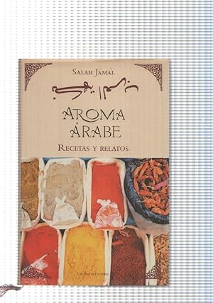 Immagine del venditore per Aroma Arabe. Recetas y relatos venduto da El Boletin