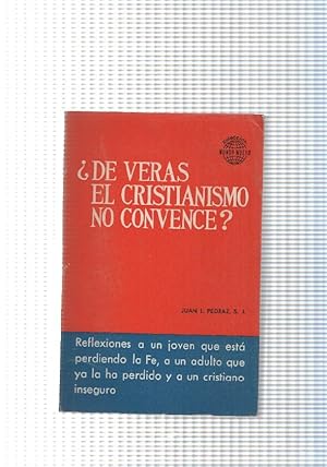 Seller image for Coleccion Mundo Nuevo num. 11: De Veras el Cristianismo no convence for sale by El Boletin