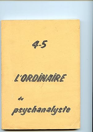L'ORDINAIRE DU PSYCHANALYSTE - 4/5 Juin/septembre 1974