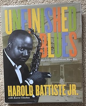 Image du vendeur pour Unfinished Blues : Memories of a New Orleans Music Man mis en vente par The Ridge Books