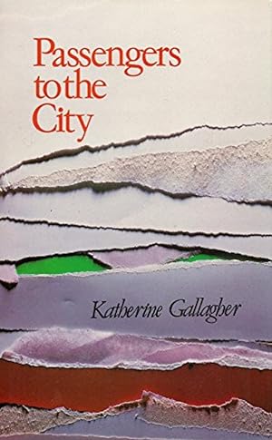 Seller image for Passengers to the City: Selected Poems for sale by Shore Books