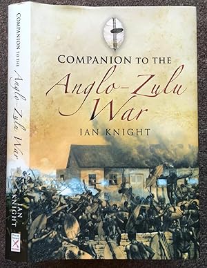 A COMPANION TO THE ANGLO-ZULU WAR.