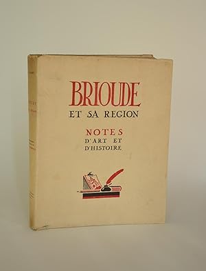 Brioude et Sa Région : Notes d'Art et d'Histoire . Lithographies Originales De Jean Archimbaud