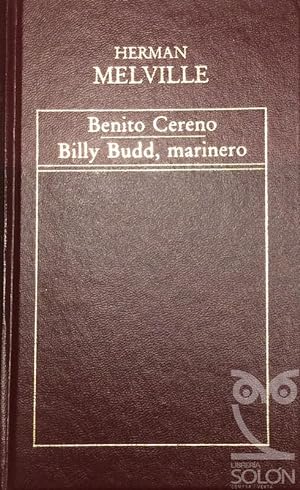 Imagen del vendedor de Benito Cereno / Billy Budd marinero a la venta por LIBRERÍA SOLÓN