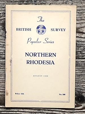 The British Survey Popular Series No. 180 Northern Rhodesia