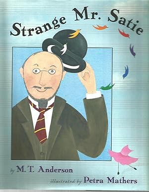 Seller image for Strange Mr. Satie (BCCB BLUE RIBBON NONFICTION BOOK AWARD (AWARDS)) for sale by Beverly Loveless