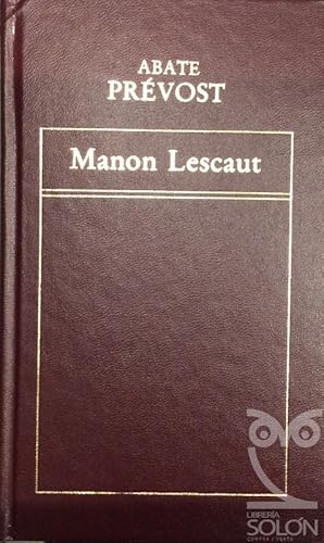 Imagen del vendedor de Manon Lescaut a la venta por LIBRERA SOLN