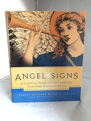 Seller image for Angel Signs: A Celestial Guide to the Powers of Your Own Guardian Angel for sale by Tilly's Bookshop