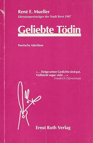 Geliebte Tödin - Poetische Aderlässe