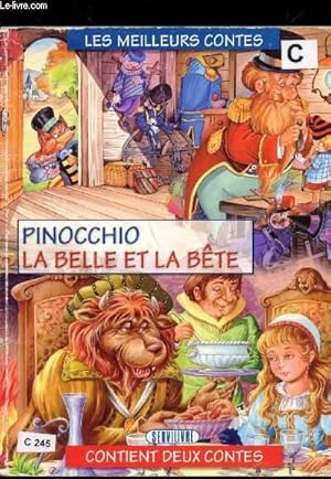 Image du vendeur pour Les meilleurs contes - Pinocchio - La belle et la bte mis en vente par Le-Livre