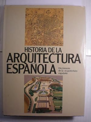 Seller image for Historia de la Arquitectura Espaola. Tomo 6. Diccionario de la Arquitectura Espaola for sale by Librera Antonio Azorn