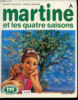 Immagine del venditore per Martine et les quatre saisons venduto da Le-Livre