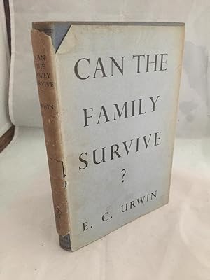 Can The Family Survive ?