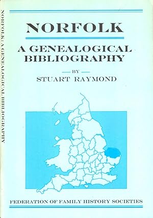 Bild des Verkufers fr Norfolk: A Genealogical Bibliography zum Verkauf von Kenneth Mallory Bookseller ABAA