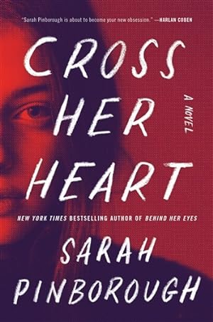 Imagen del vendedor de Pinborough, Sarah | Cross Her Heart | Signed First Edition Copy a la venta por VJ Books