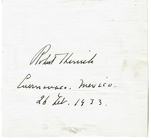 Imagen del vendedor de AUTOGRAPH, SIGNED & DATED by the American novelist ROBERT HERRICK while in Mexico. a la venta por Blue Mountain Books & Manuscripts, Ltd.