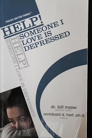 Seller image for Help! Someone I Love Is Depressed for sale by Mad Hatter Bookstore