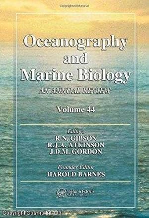 Oceanography and Marine Biology: An Annual Review. Volume 44