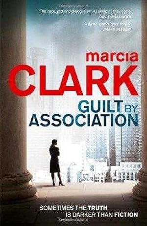 Guilt By Association: A Rachel Knight novel