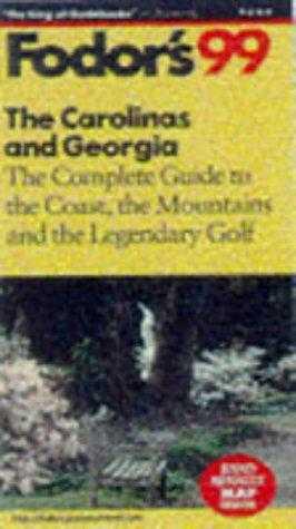 Title: The Carolinas and Georgia 99 The Complete Guide to