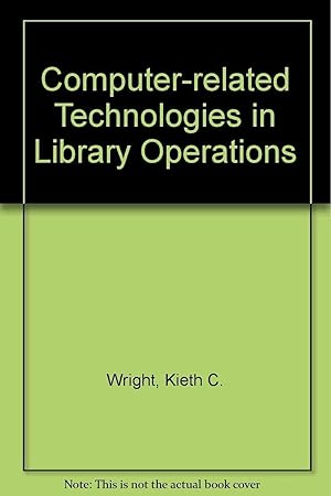 Computer-related Technologies in Library Operations