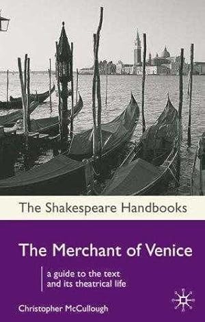 The Merchant of Venice: The Shakespeare Handbooks