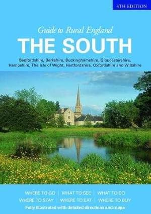 The Country Living Guide to Rural England: The South (Country Living Rural Gu.