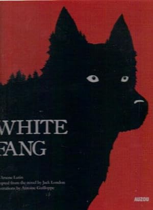 Immagine del venditore per WHITE FANG venduto da Black Stump Books And Collectables