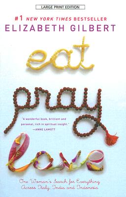 Immagine del venditore per Eat, Pray, Love: One Woman's Search for Everything Across Italy, India and Indonesia (Paperback or Softback) venduto da BargainBookStores