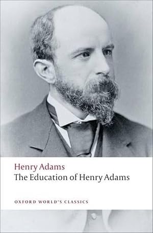 Imagen del vendedor de The Education of Henry Adams (Paperback) a la venta por Grand Eagle Retail