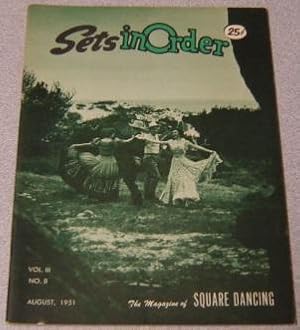 Sets in Order: The Magazine of Square Dancing, Volume 3 No. 8, August 1951