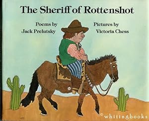 Imagen del vendedor de The Sheriff of Rottenshot: Poems a la venta por Whiting Books