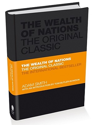 Seller image for The Wealth of Nations: The Economics Classic - A Selected Edition for the Contemporary Reader (Hardback or Cased Book) for sale by BargainBookStores