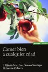 Seller image for Comer bien a cualquier edad for sale by AG Library