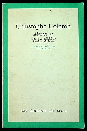 Image du vendeur pour Christophe Colomb : Mmoires mis en vente par LibrairieLaLettre2