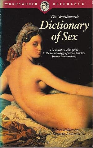 Imagen del vendedor de The Wordsworth Dictionary of Sex a la venta por Badger Books