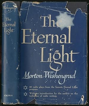 Bild des Verkufers fr The Eternal Light: Twenty-six Radio Plays from the Eternal Light Program zum Verkauf von Between the Covers-Rare Books, Inc. ABAA