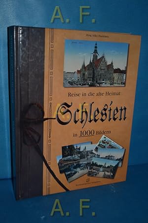 Bild des Verkufers fr Reise in die alte Heimat Schlesien in 1000 Bildern. zum Verkauf von Antiquarische Fundgrube e.U.