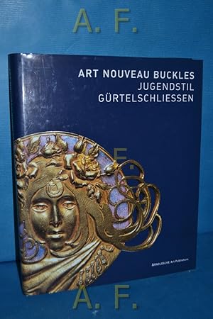 Bild des Verkufers fr Art nouveau buckles = Jugendstil-Grtelschlieen. The Kreuzer collection = Sammlung Kreuzer zum Verkauf von Antiquarische Fundgrube e.U.