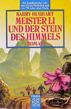 Image du vendeur pour Meister Li und der Stein des Himmels. Roman mis en vente par Versandantiquariat Felix Mcke