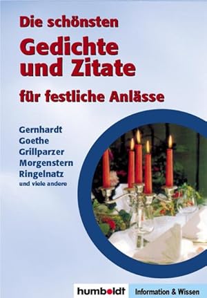 Bild des Verkufers fr Die schnsten Gedichte und Zitate fr festliche Anlsse zum Verkauf von Versandantiquariat Felix Mcke