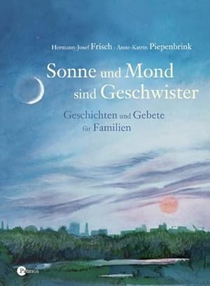 Seller image for Sonne und Mond sind Geschwister for sale by Versandantiquariat Felix Mcke
