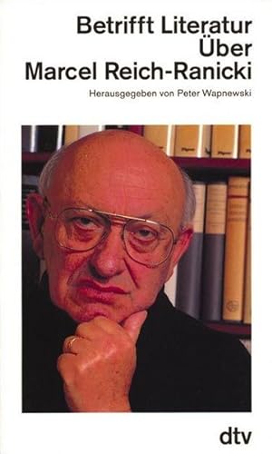Bild des Verkufers fr Betrifft Literatur: ber Marcel Reich-Ranicki zum Verkauf von Versandantiquariat Felix Mcke